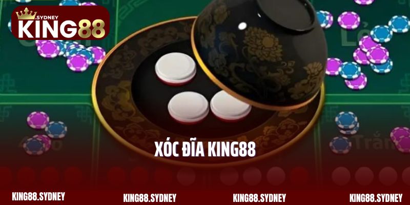 Xóc Đĩa King88 - Cơ Hội Trúng Thưởng Cực Lớn Cho Hội Viên